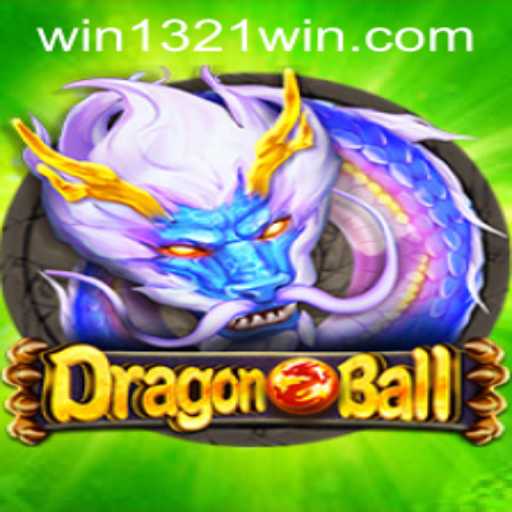 DragonBall: Unleashing the Power of Adventure with 1321Win