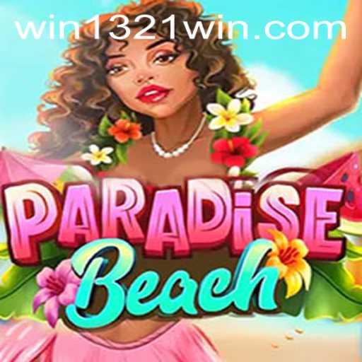Exploring the World of ParadiseBeach: How 1321Win Enhances Gameplay