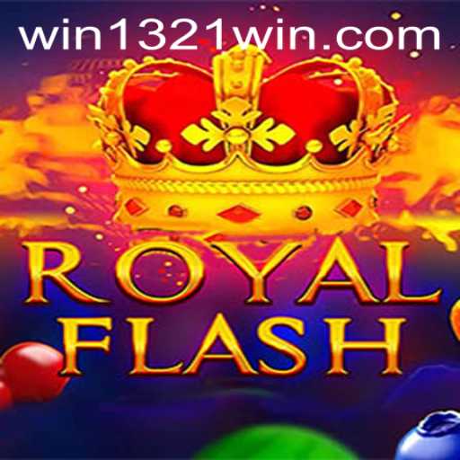 Discover the World of RoyalFlash: Win Big with 1321Win
