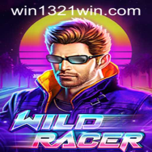 Discover the Thrills of WildRacer: A Journey to the 1321Win